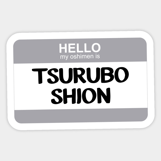 My Oshimen is Tsurubo Shion Sticker by Silvercrystal